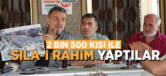 2 Bin 500 Kişi İle Sıla-İ Rahim Yaptılar