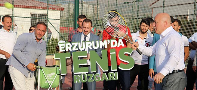 Tenisin Kalbi Erzurum’da Atıyor