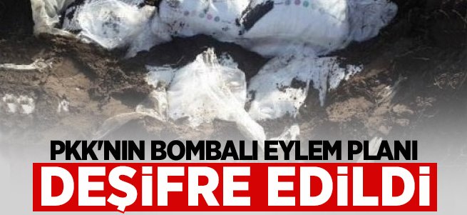 PKK'nın bombalı eylem planı deşifre edildi