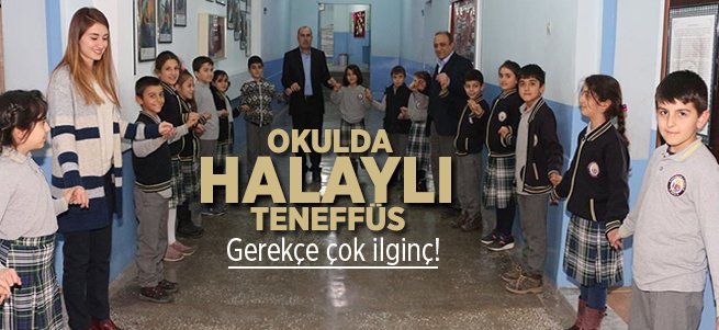 Okulda halaylı teneffüsler 