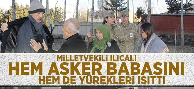 Ilıcalı, üşüyen asker babasına paltosunu verdi... 