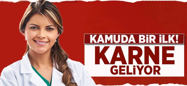 Kamuda bir ilk... Karne geliyor