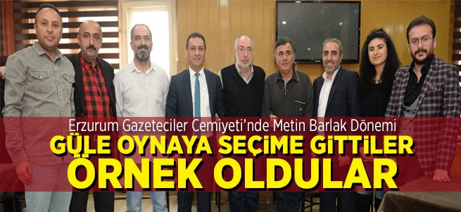 Erzurum Gazeteciler Cemiyeti’nde Barlak Dönemi 