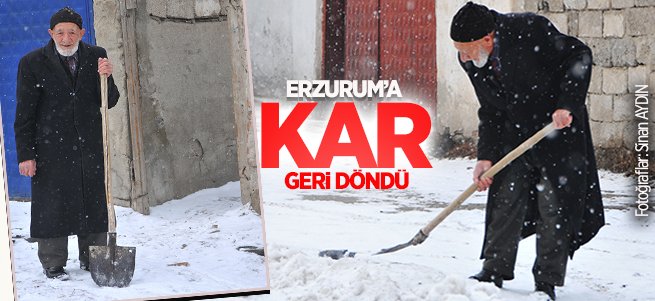 Erzurum’a kar geri döndü
