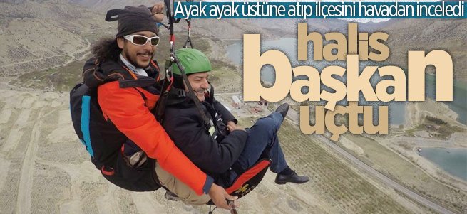 Halis Başkan ilçesini paraşütle inceledi