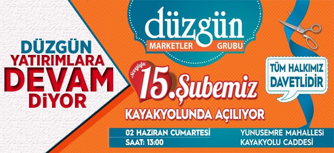 Düzgün Marketler 15. Şubesini Açıyor