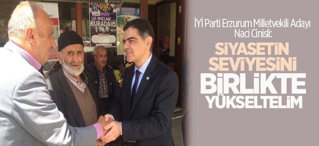 ''Siyasetin seviyesini birlikte yükseltelim''