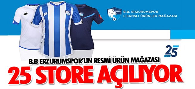 Resmi ürün mağazası 25 Store açılıyor