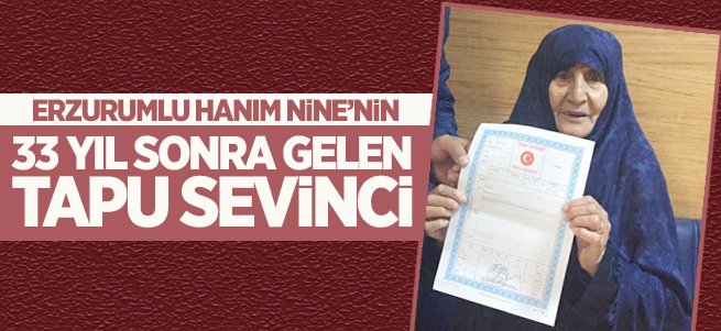 Hanım Nine'nin 33 yıllık tabu sorunu çözüldü