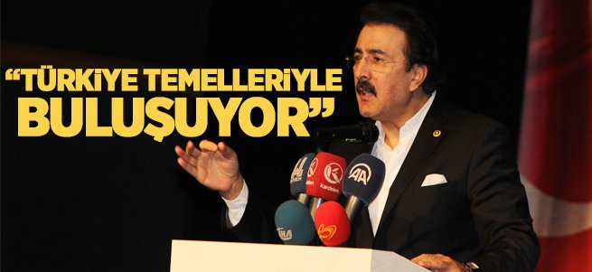 Aydemir: Türkiye Temelleriyle Buluşuyor 