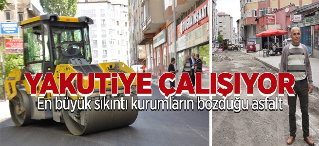 Yakutiye merkezde asfalt çalışıyor 