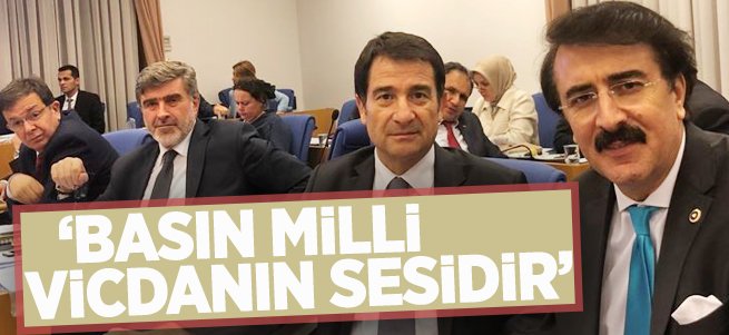 Aydemir: Basın Milli Vicdanın Sesidir 