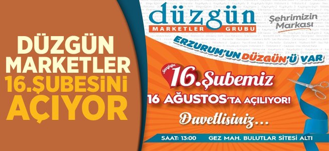 Düzgün Marketler 16. Şubesini açıyor