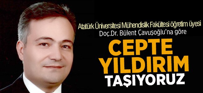 Cebimizde yıldırım taşıyoruz!