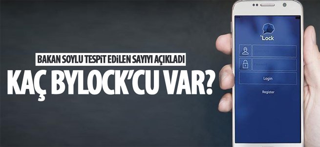 Bakan Soylu 'ByLock' rakamlarını açıkladı