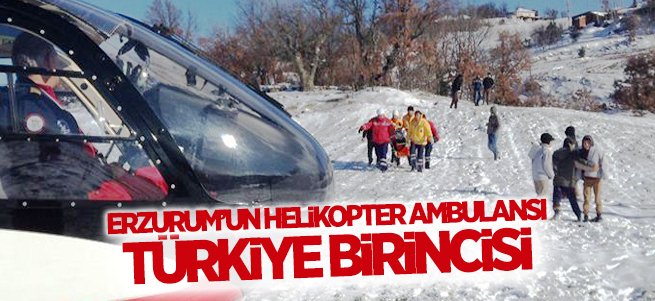 Helikopter ambulans Türkiye birincisi oldu!