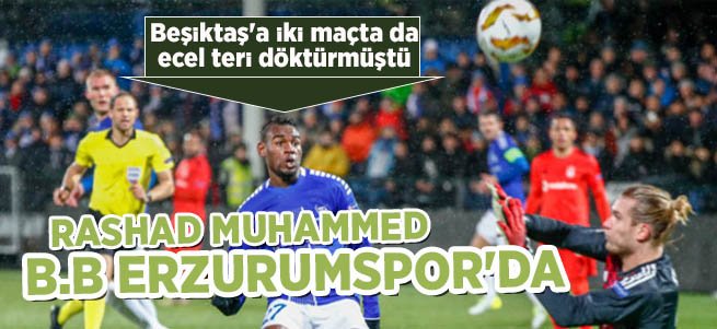 Pazar bombası! Rashad Muhammed B.B Erzurumspor'da