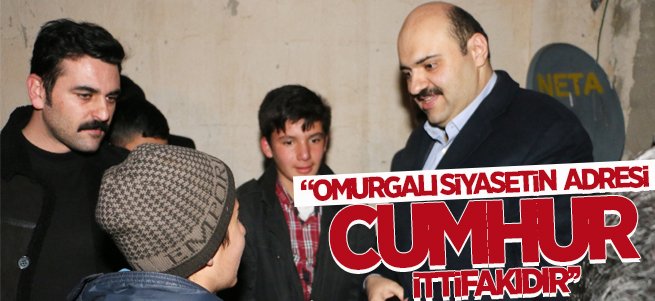 “Omurgalı Siyasetin Adresi Cumhur İttifakıdır” 