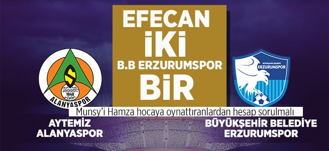 Efecan oynadı, Cisse kaçırdı, B.B Erzurumspor seyretti...