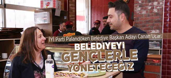 Canan Uçar: Belediyeyi Gençlerle Yöneteceğiz