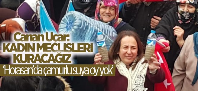 Canan Uçar: Kadın Meclisleri Kuracağız