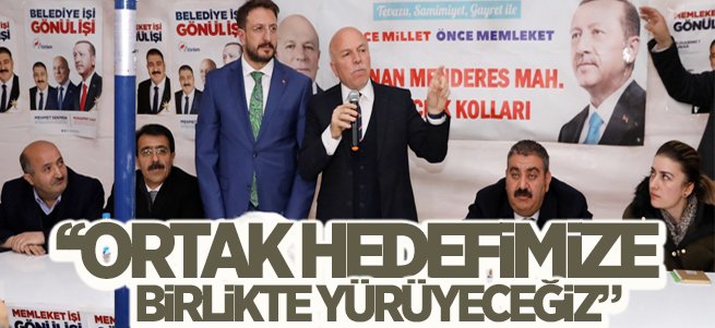 Sekmen: Ortak Hedefimize Birlikte Yürüyeceğiz 