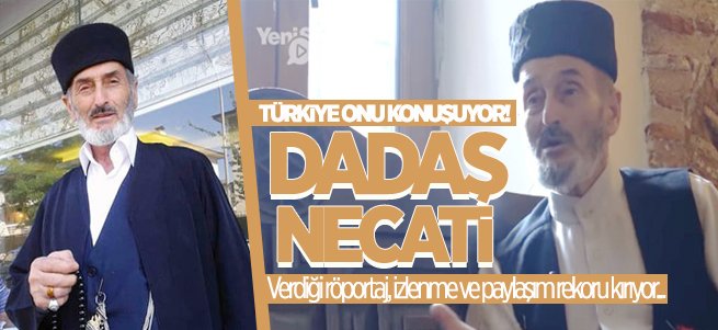 Türkiye Dadaş Necati’yi Konuşuyor!