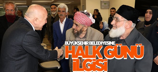 Büyükşehir Belediyesine “Halk Günü” İlgisi 