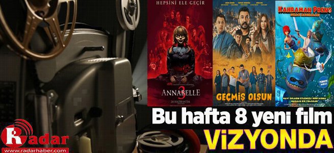 Bu Hafta Vizyona Giren Filmler