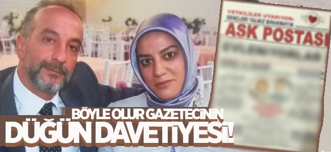 Böyle Olur Gazetecinin Düğün Davetiyesi