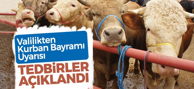 Erzurum'da kurban bayramı tedbirleri açıklandı