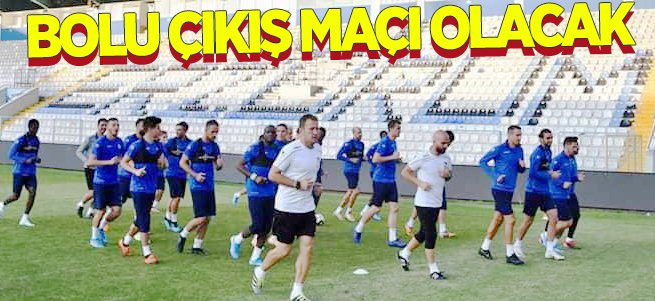 Erzurumspor için Bolu çıkış maçı olacak