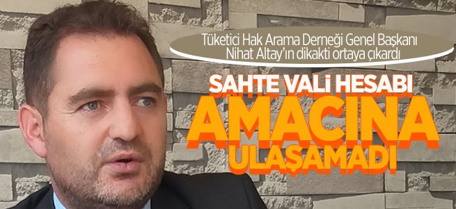 Başkanın dikkati Vali adıyla dolandırıcılığı önledi