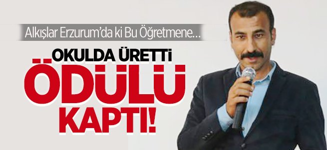 Erzurum'da Üretken Öğretmen Ödüllendirildi