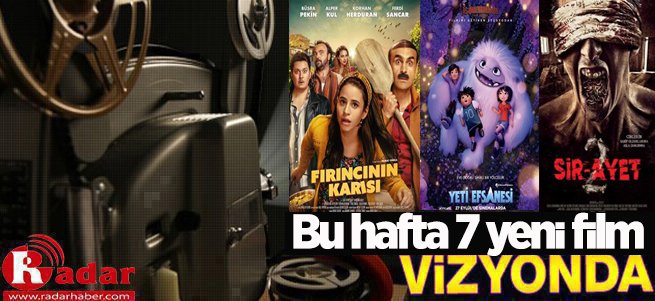 Bu Hafta Vizyona Giren Filmler