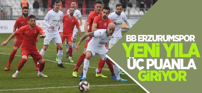 BB Erzurumspor  yeni yıla 3 puanla giriyor