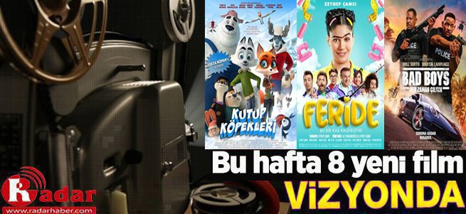 Bu Hafta Vizyona Giren Filmler 