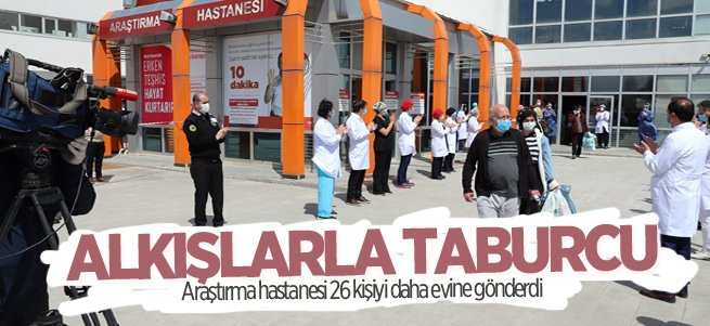 Araştırma hastanesi 26 kişiyi daha taburcu etti