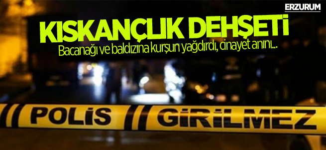 Erzurum’da kıskançlık dehşeti: 2 ölü