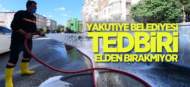 Yakutiye Belediyesi virüse karşı tedbiri elden bırakmıyor