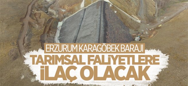 Karagöbek barajı sulu tarımdan kazandıracak! 