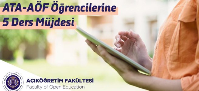 ATA-AÖF öğrencilerine 5 ders müjdesi