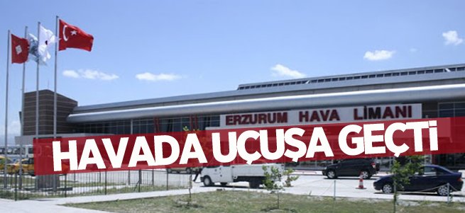 Erzurum Havalimanı Haziran verileri paylaşıldı