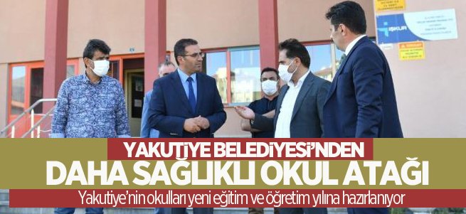 Yakutiye’nin okulları yeni sezona hazırlanıyor