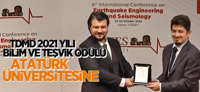 Bilim Ve Teşvik Ödülü Atatürk Üniversitesi'ne