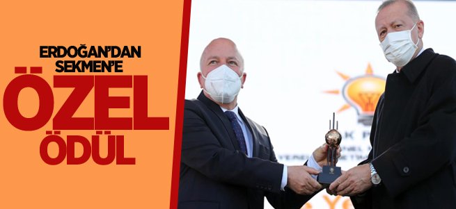 Erdoğan’dan Sekmen’e çok özel ödül