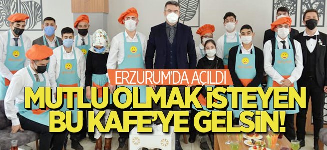 ''Mutlu Kafe'' Erzurum'da açıldı! İlk misafiri Vali Memiş 