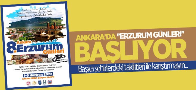 Ankara'da ''Erzurum Günleri'' başlıyor