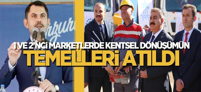 1 ve 2. marketlerde kentsel dönüşüm başladı