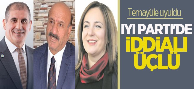 İYİ Parti'de ilk üç te güçlü isimler yer aldı